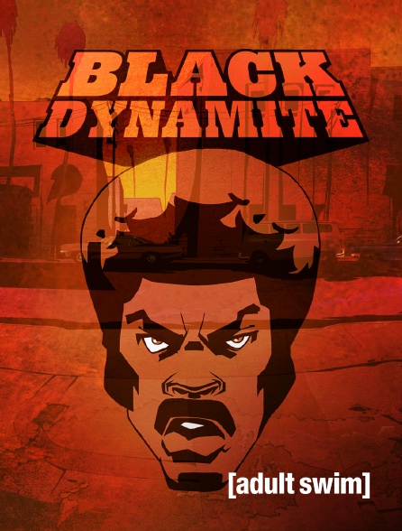 Adult Swim - Black Dynamite