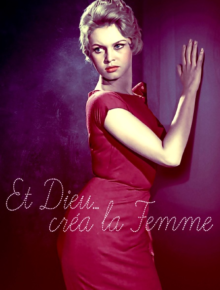 Et dieu créa la femme