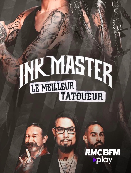 RMC BFM Play - Ink Master - Le meilleur tatoueur