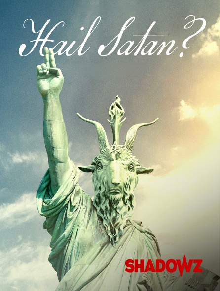 Shadowz - Hail Satan ?