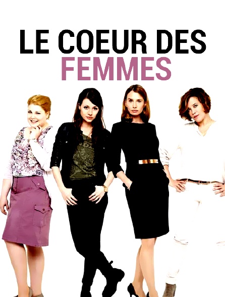 Le coeur des femmes