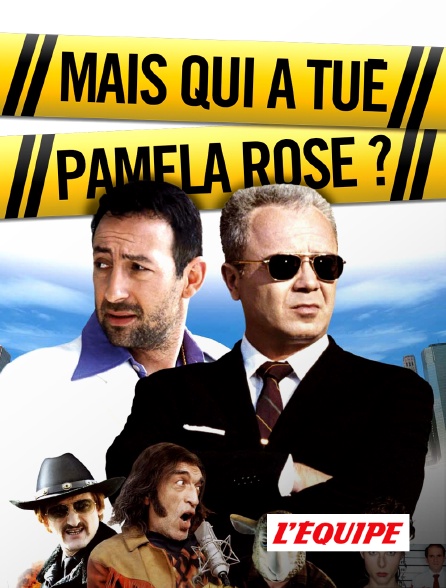 L'Equipe - Mais qui a tué Pamela Rose ?
