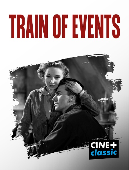 CINE+ Classic - Train of Events