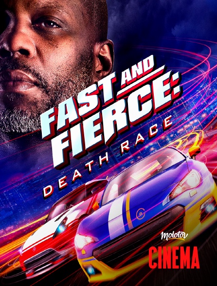 Molotov Channels Cinéma - Fast And Fierce : Death Race