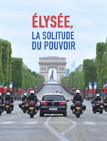 Elysée, la solitude du pouvoir