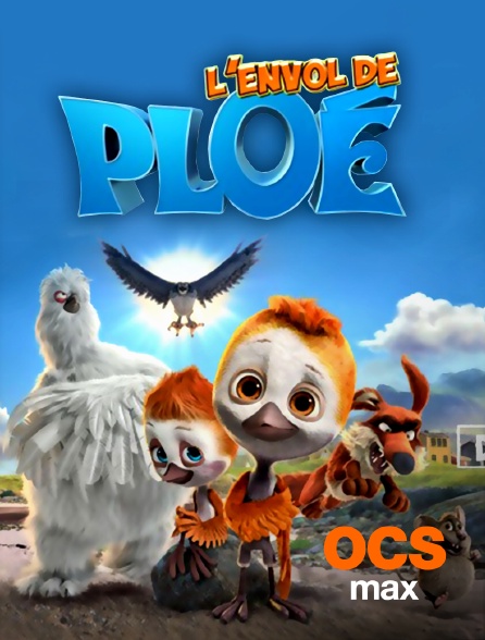 OCS Max - L'envol de Ploe