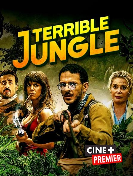 Ciné+ Premier - Terrible Jungle