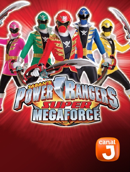 Canal J - Power Rangers Super Megaforce