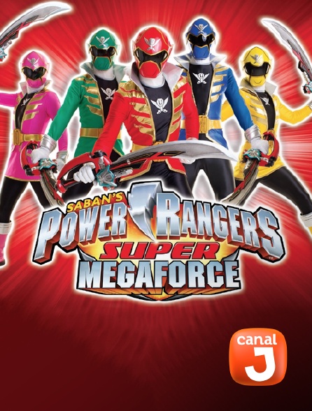 Canal J - Power Rangers Super Megaforce