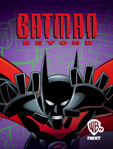 Warner TV Next - Batman Beyond