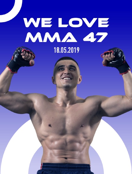 We Love MMA 47, 23.03.2019