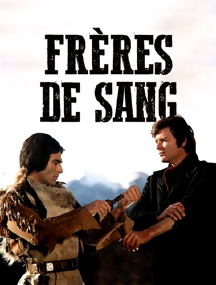 Frères de sang