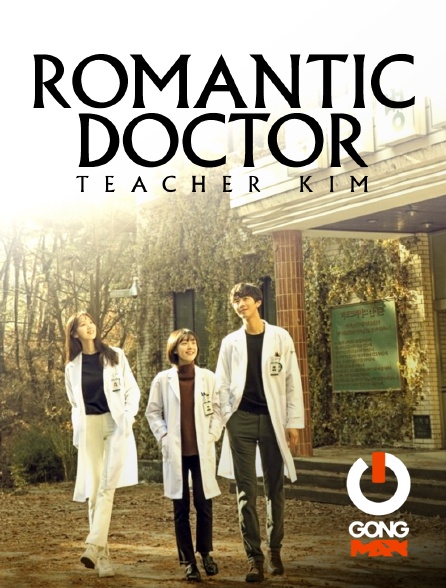 GONG Max - Romantic Doctor, Teacher Kim