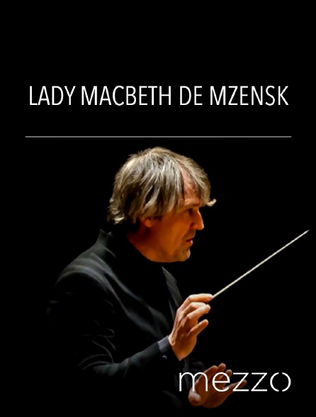 Mezzo - Lady Macbeth de Mzensk