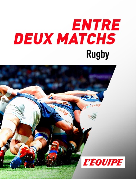 L'Equipe - Rugby entre deux matchs