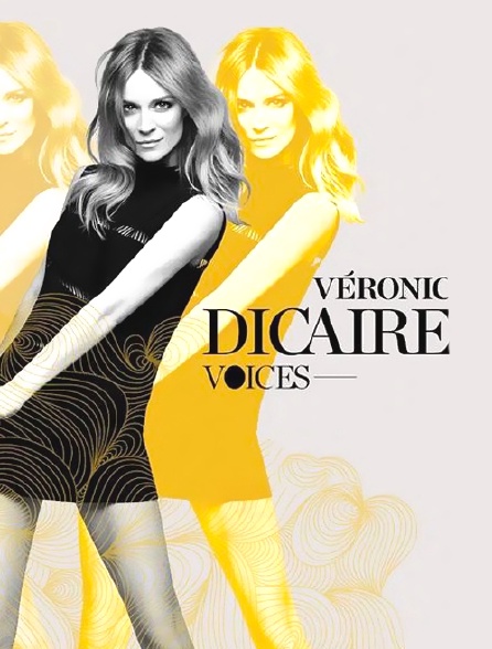 Véronic DiCaire : Voices