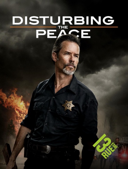 13EME RUE - Disturbing the Peace en replay