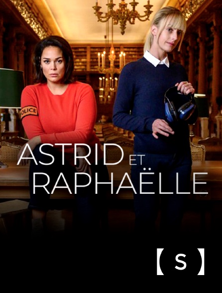 France TV Séries - Astrid et Raphaëlle