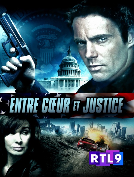 RTL 9 - Entre coeur et justice