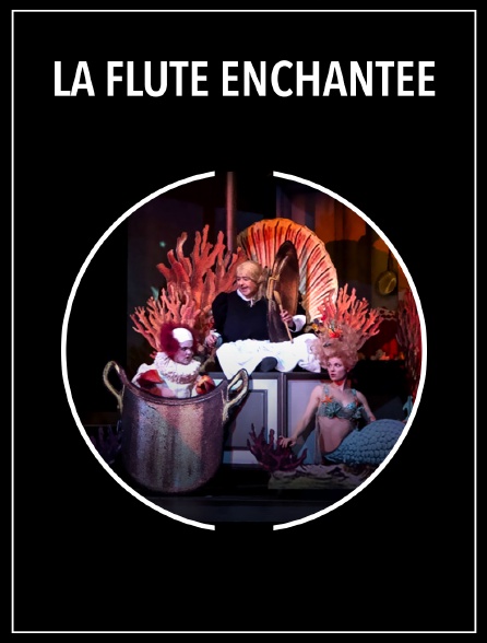 La Flûte enchantée