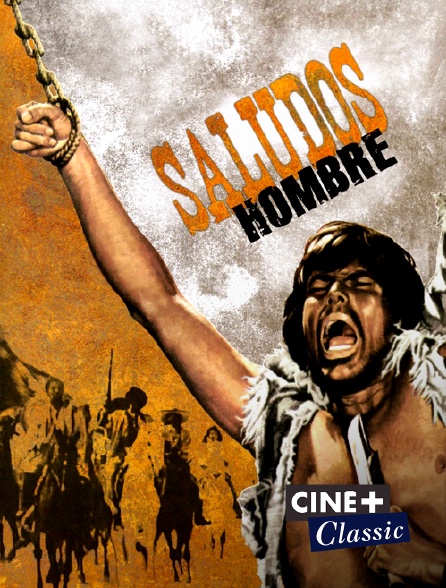 Ciné+ Classic - Saludos hombre