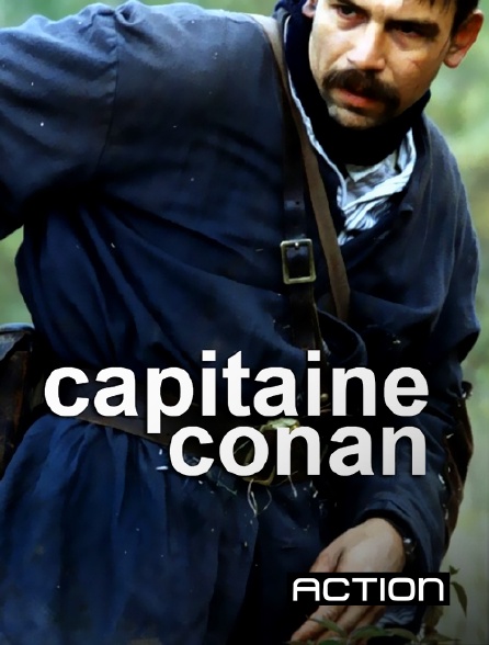 Action - Capitaine Conan