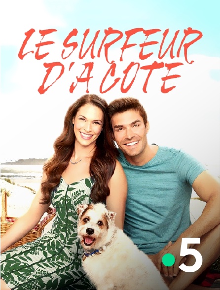 France 5 - Le surfeur d'à côté