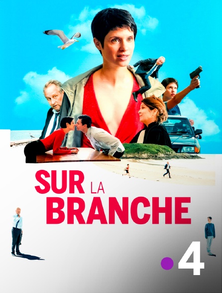 France 4 - Sur la branche