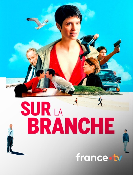 france.tv - Sur la branche en replay