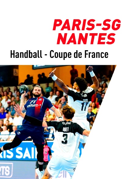 Handball - Coupe de France masculine : Paris-SG / Nantes