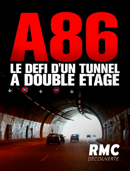 RMC Découverte - A86 : le défi d'un tunnel à double étage