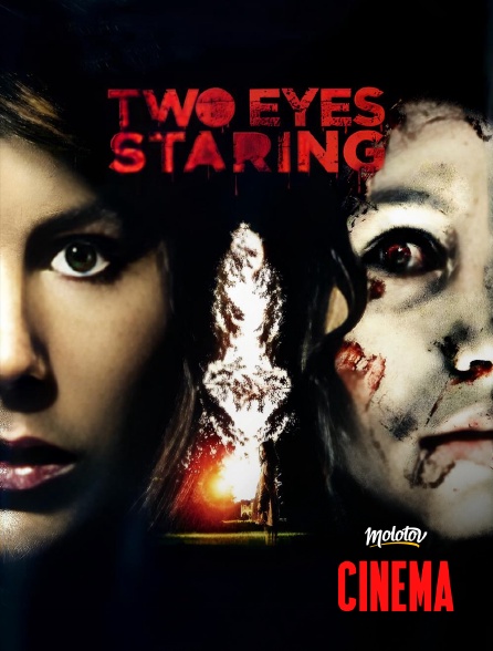 Molotov Channels Cinéma - Two Eyes Staring