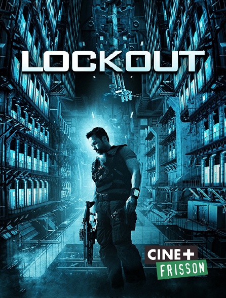 Ciné+ Frisson - Lock Out