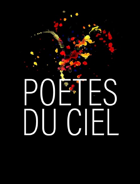 Poètes du ciel