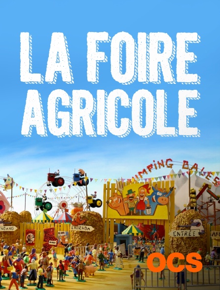 OCS - La foire agricole