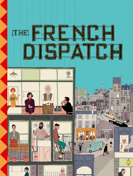 The French Dispatch