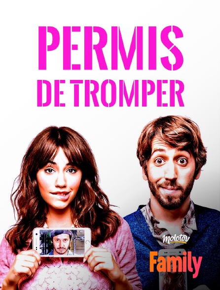 Molotov Channels Family - Permis de tromper