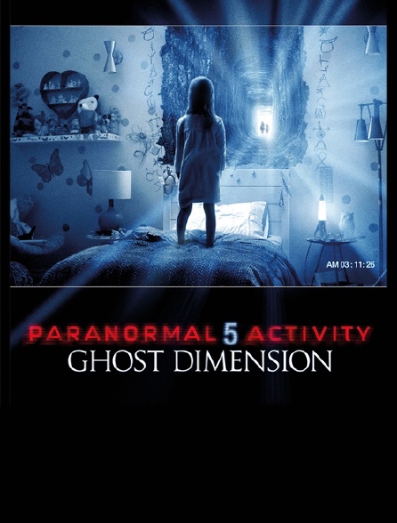 Paranormal Activity 5 : Ghost Dimension