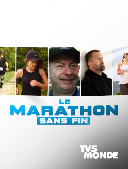 TV5MONDE - Le Marathon sans fin