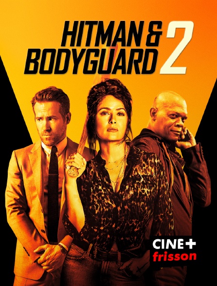 CINE+ Frisson - Hitman & Bodyguard 2