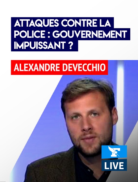 Figaro Live - Attaques contre la police: le gouvernement impuissant?