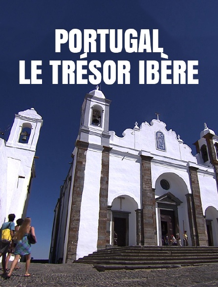 Portugal, le trésor ibère
