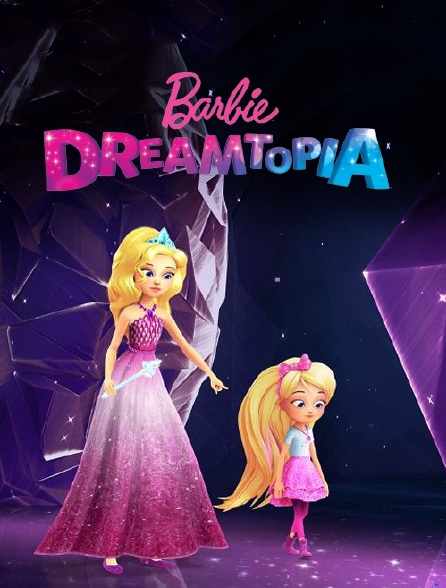 Barbie Dreamtopia : le festival des rêves