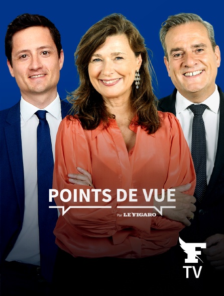 Le Figaro TV - Points de vue