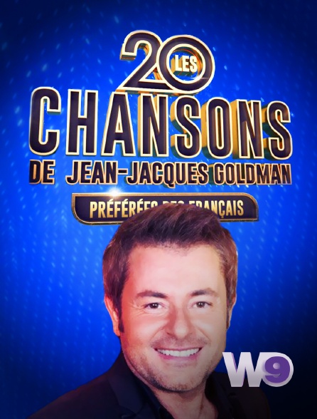 W9 - Les 20 chansons de Jean-Jacques Goldman préférées des Français