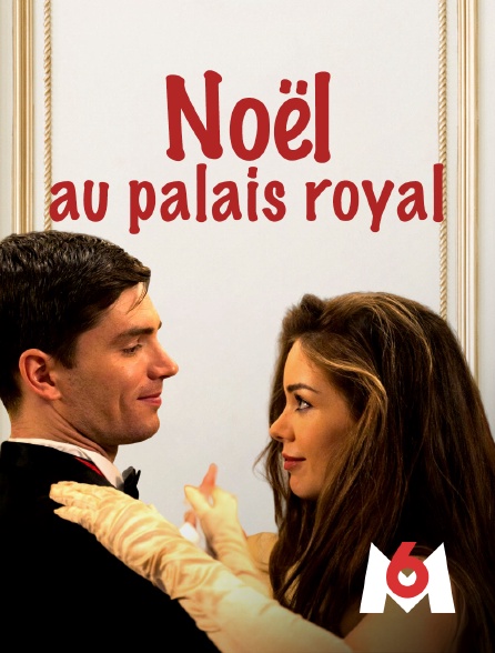 M6 - Noël au palais royal