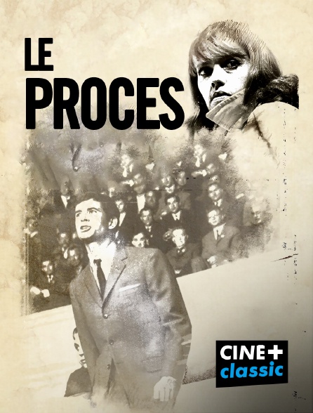 CINE+ Classic - Le procès