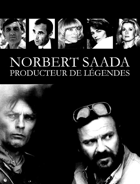 Norbert Saada, producteur de légen