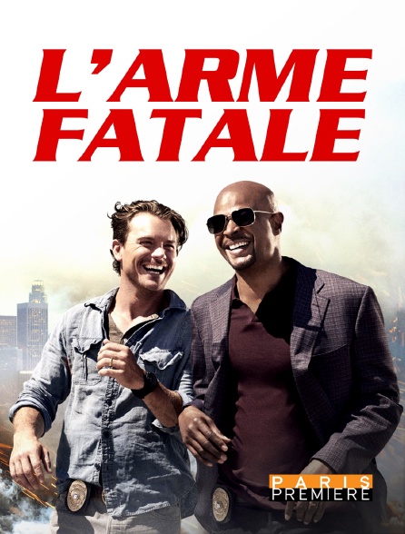 Paris Première - L'arme fatale