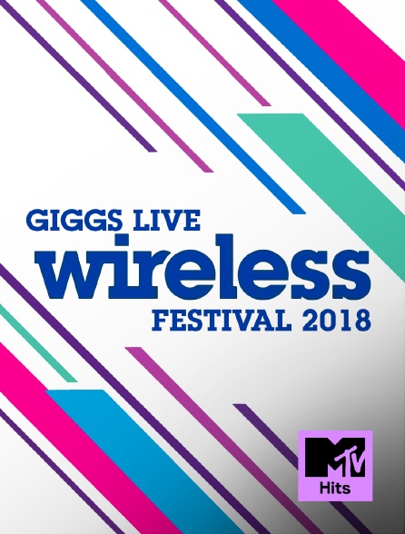MTV Hits - Giggs Live @ Wireless Festival 2018